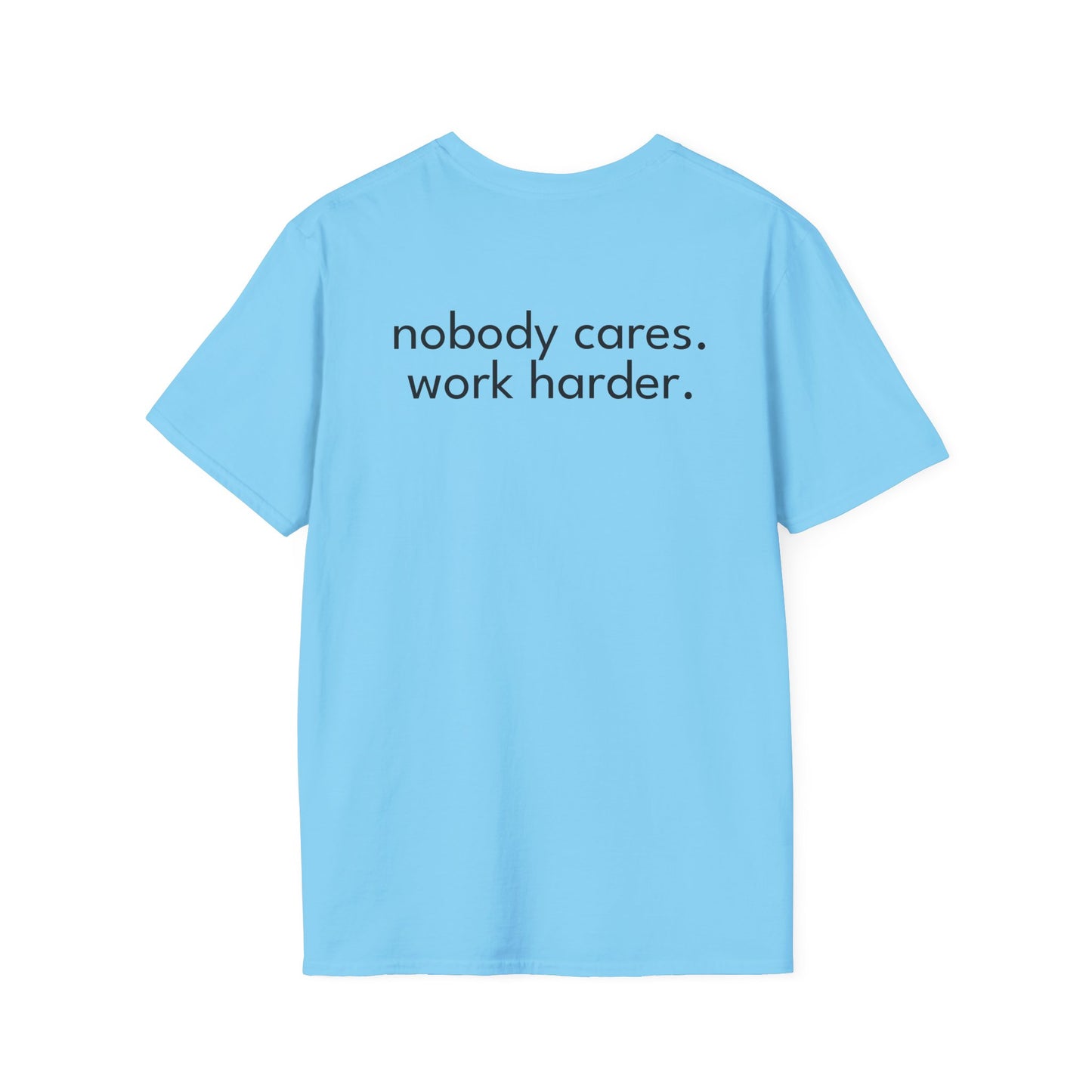 Work Harder T-Shirt #102