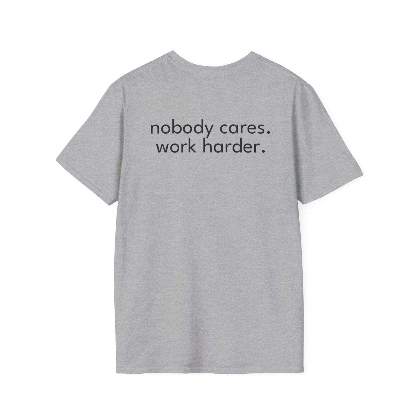 Work Harder T-Shirt #102