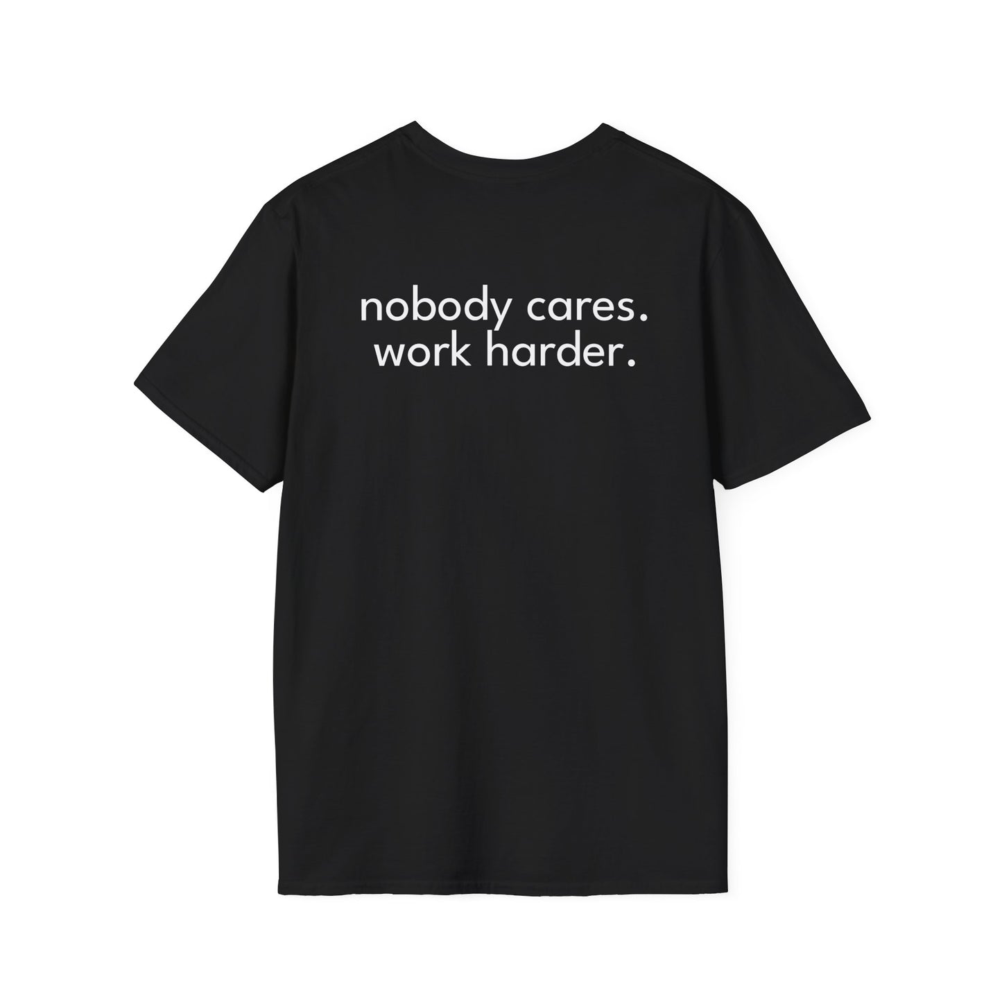 Work Harder T-Shirt #102