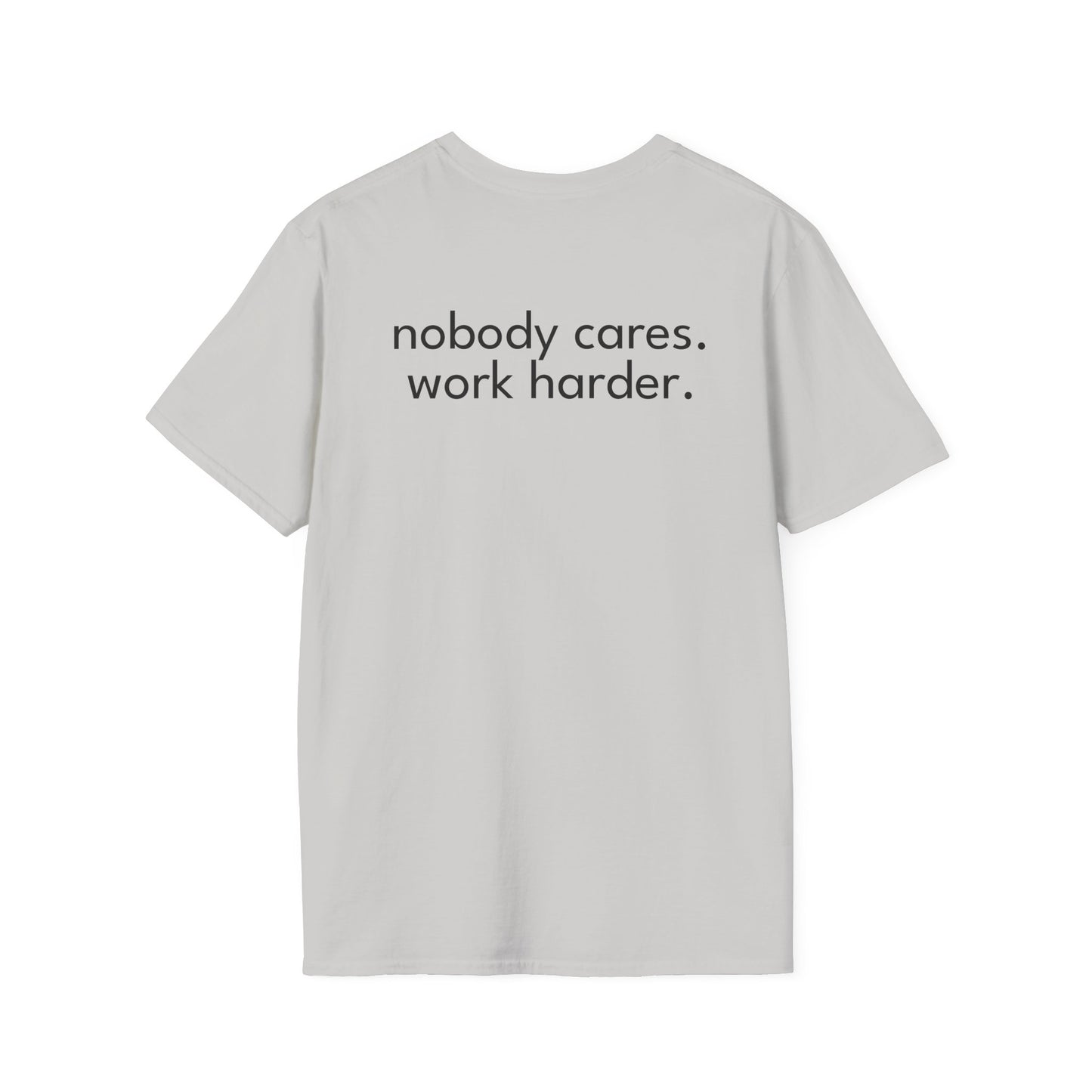 Work Harder T-Shirt #102