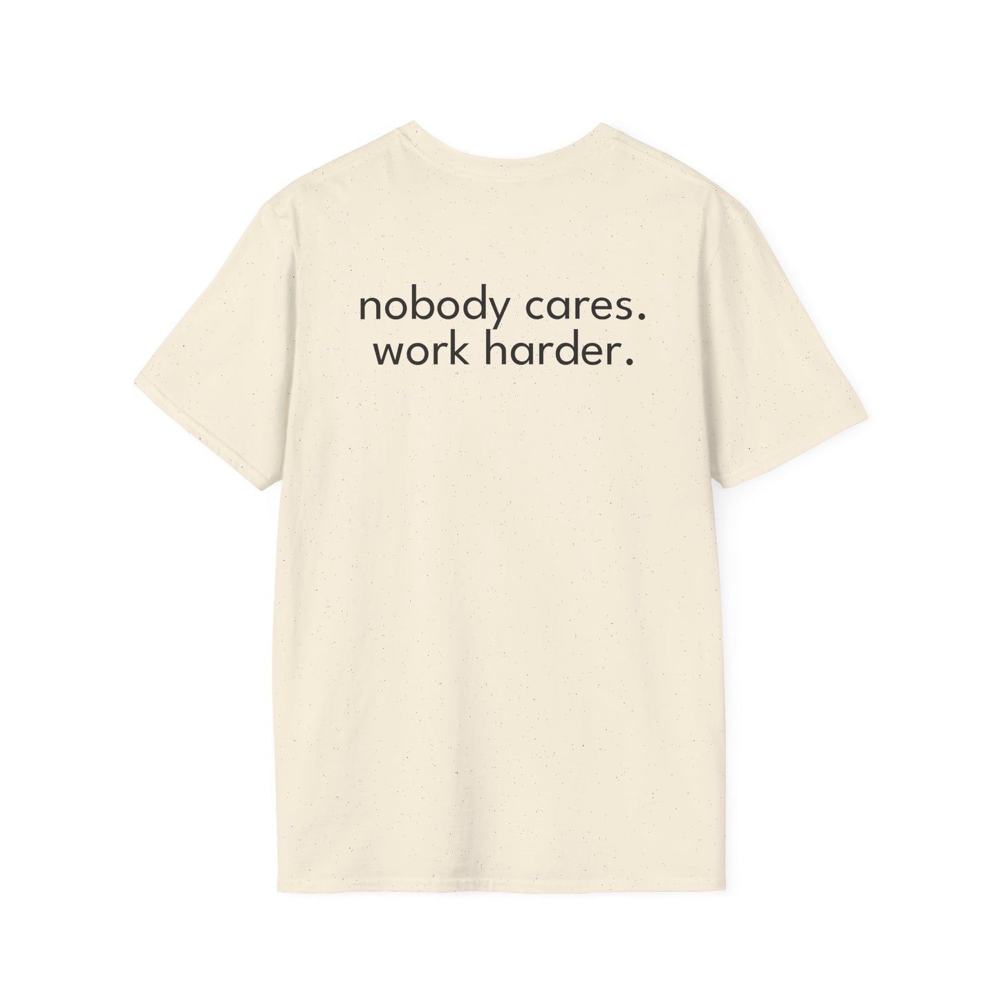 Work Harder T-Shirt #102